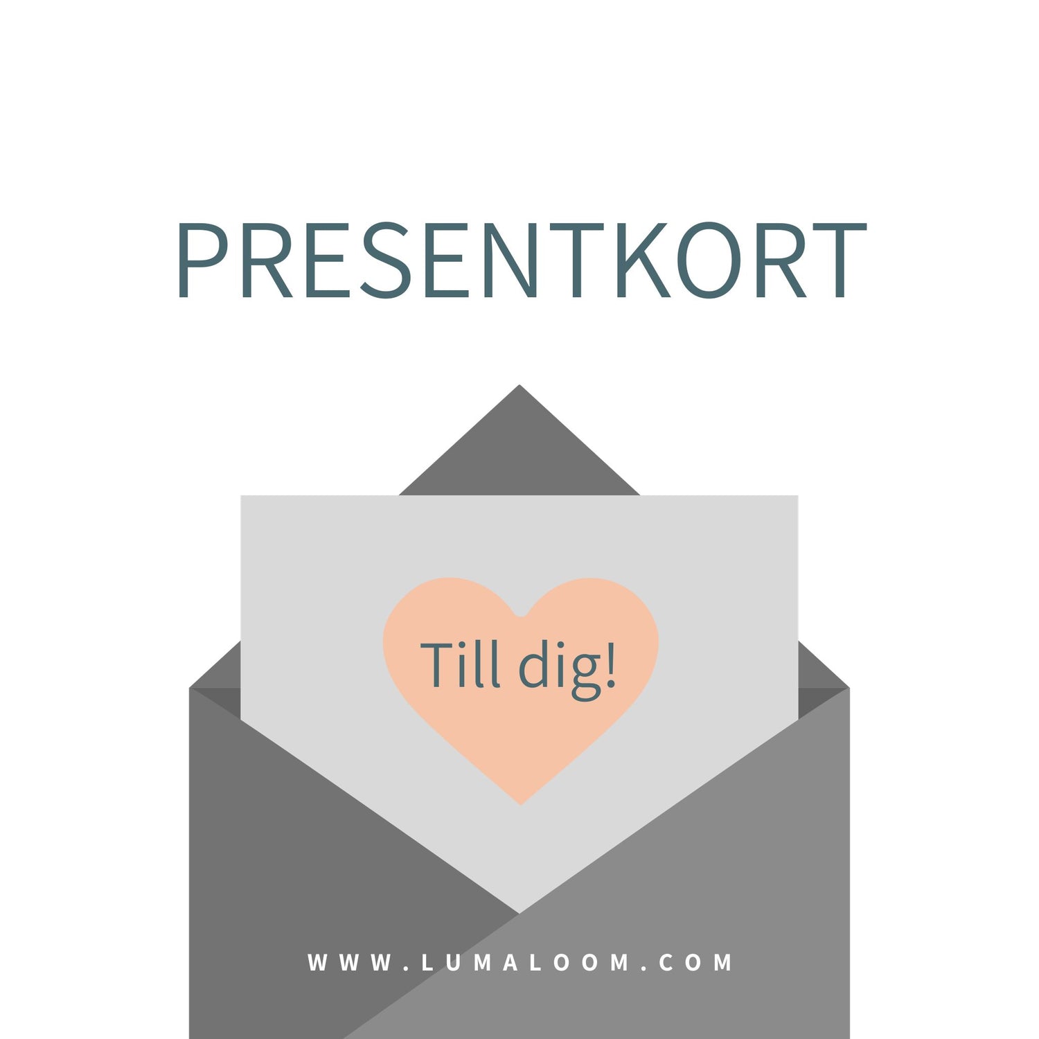 Lumaloom presentkort "Till dig!" i kuvert att ge bort 