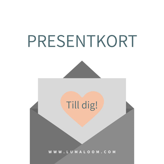 Lumaloom presentkort "Till dig!" i kuvert att ge bort 